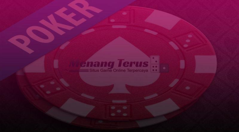 Agen Poker Online Indonesia Banyak Bonus Membahagiakan Bettors
